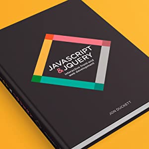 Javascript And Jquery: Interactive Front-End Web Development: Duckett, Jon:  9781118531648: Amazon.Com: Books