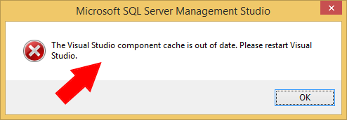 Sql Server Management Studio (Ssms): The Visual Studio Component Cache Is  Out Of Date. Please Restart Visual Studio. – Sandro Pereira Biztalk Blog