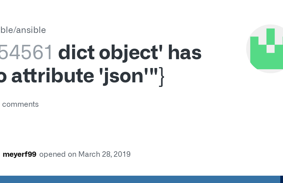 Dict Object' Has No Attribute 'Json'