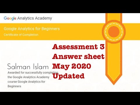 Google Analytics For Beginners Assessment 3 Answer Sheet | May 2020 Updated  - Youtube
