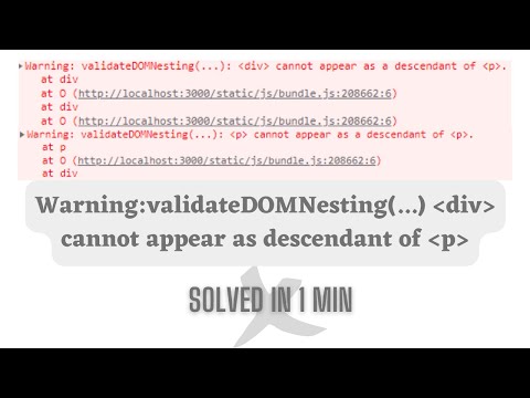 Warning:validateDOMNesting(...) div cannot appear as descendant of p || Solved 2022